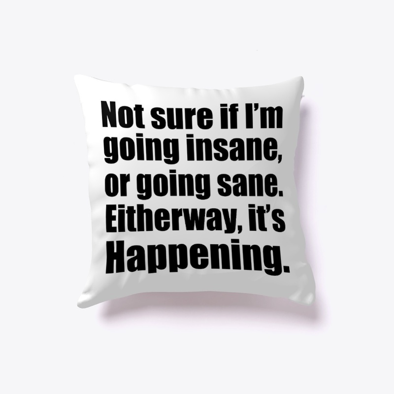 Going Insane