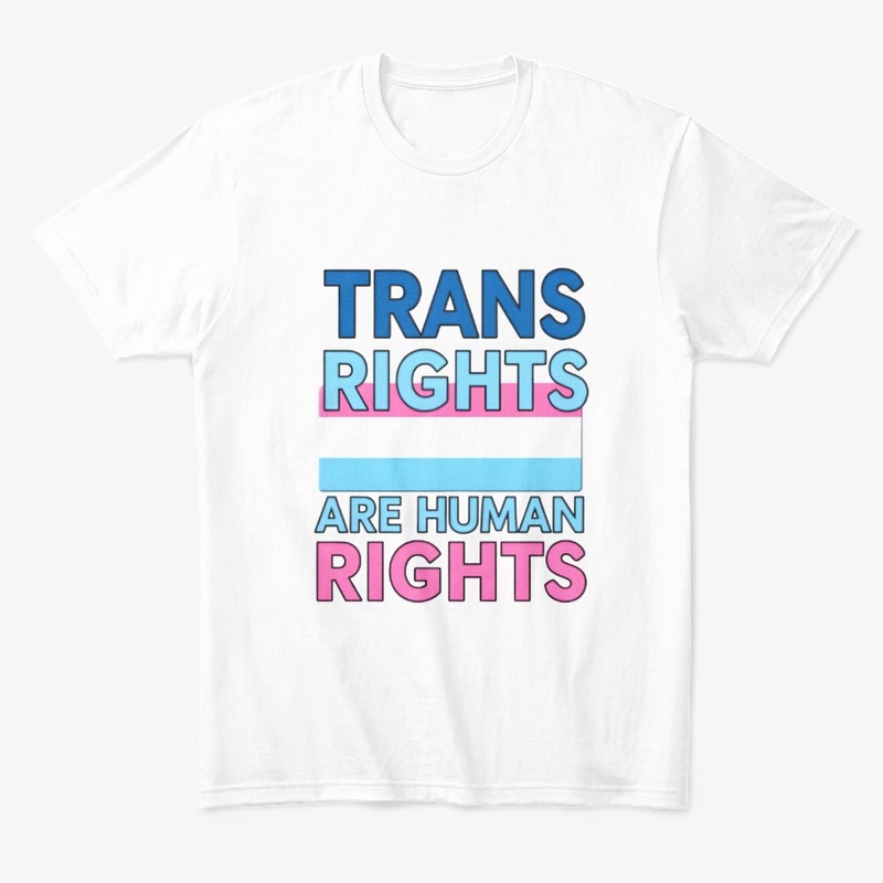 Trans Rights Are Human rights