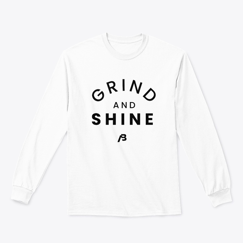 Grind and Shine