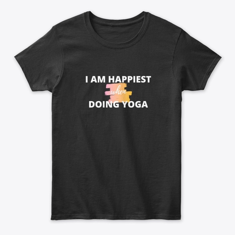 I am happiest when doing yoga