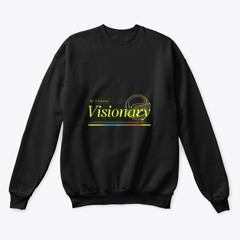 Be a Forever Visionary