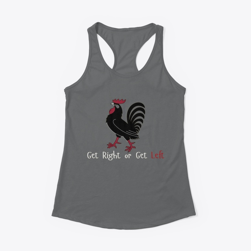 Get Right or Get Left Collection