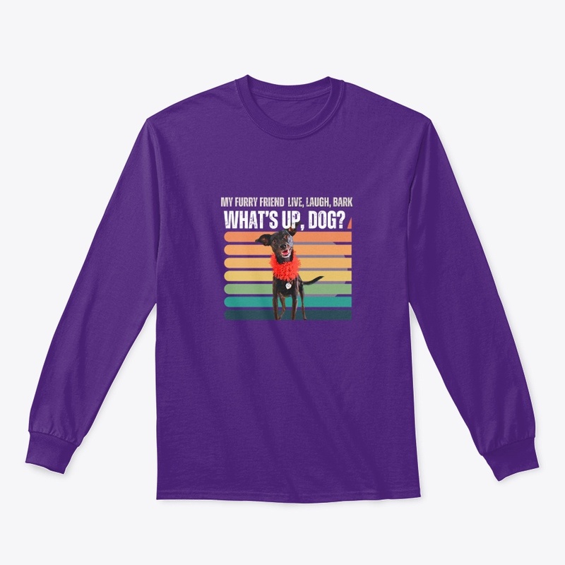 Shirt Every Dog is my best friend. DOG