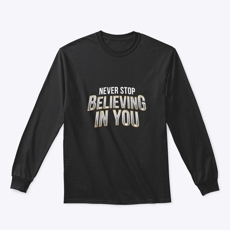 Never Stop, Believing In You