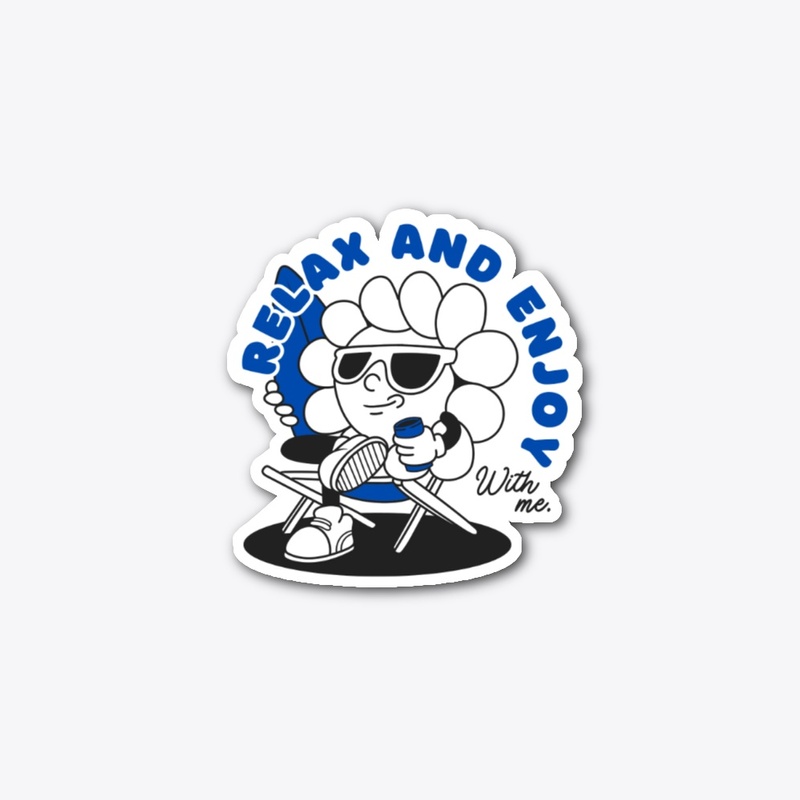 Relax and Enjoy | Good Vibes Design 