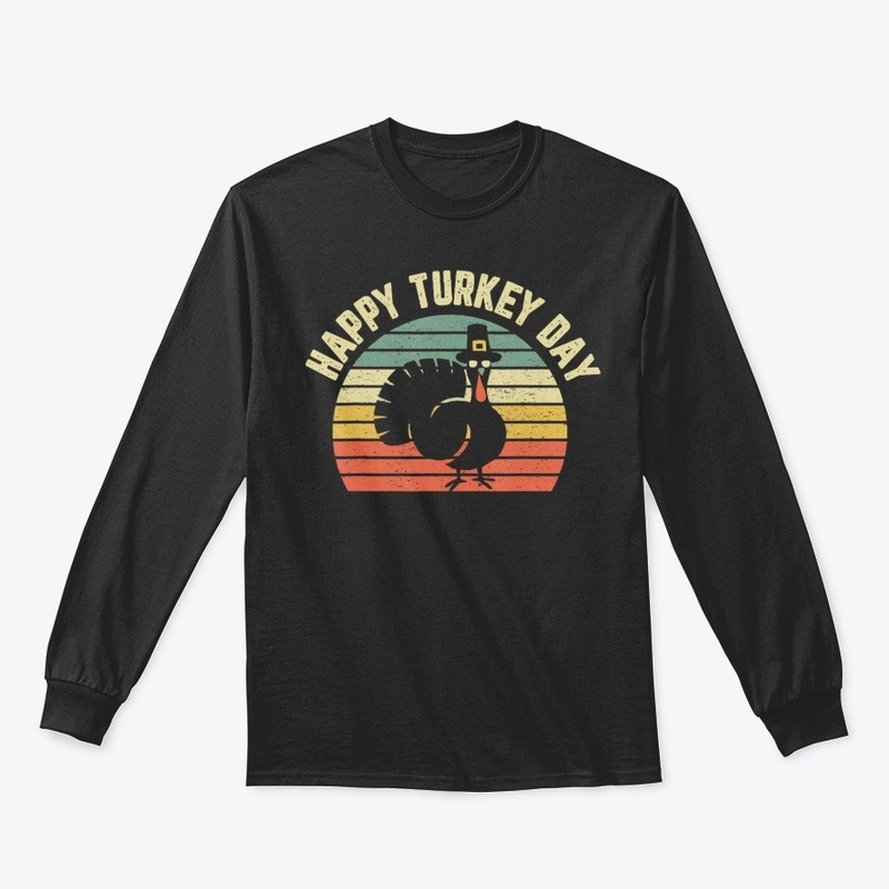 Happy Turkey Day Thanksgiving T-Shirt