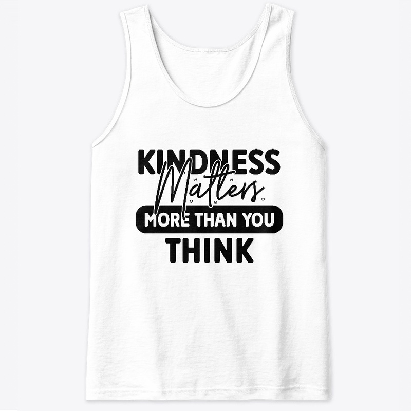 Kindness matters more than you think