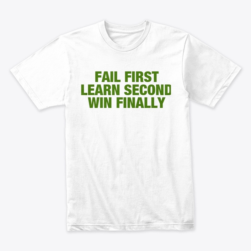 FAIL FIRST