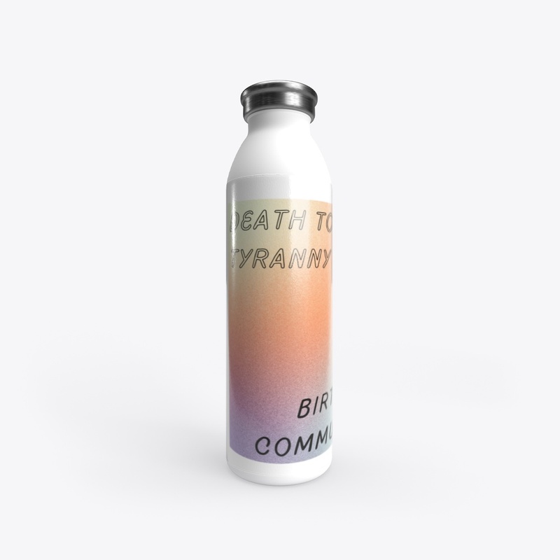 Death to tyranny / Birth to community