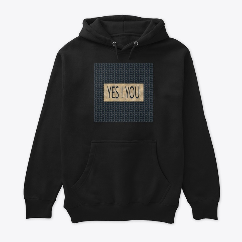 YES ! YOU