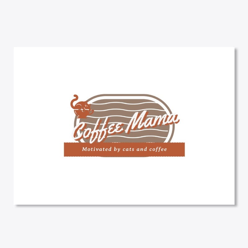 Coffee Mama Motivated by cats and coffee