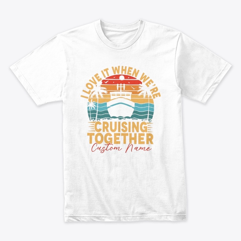 I Love It When We Sail Together