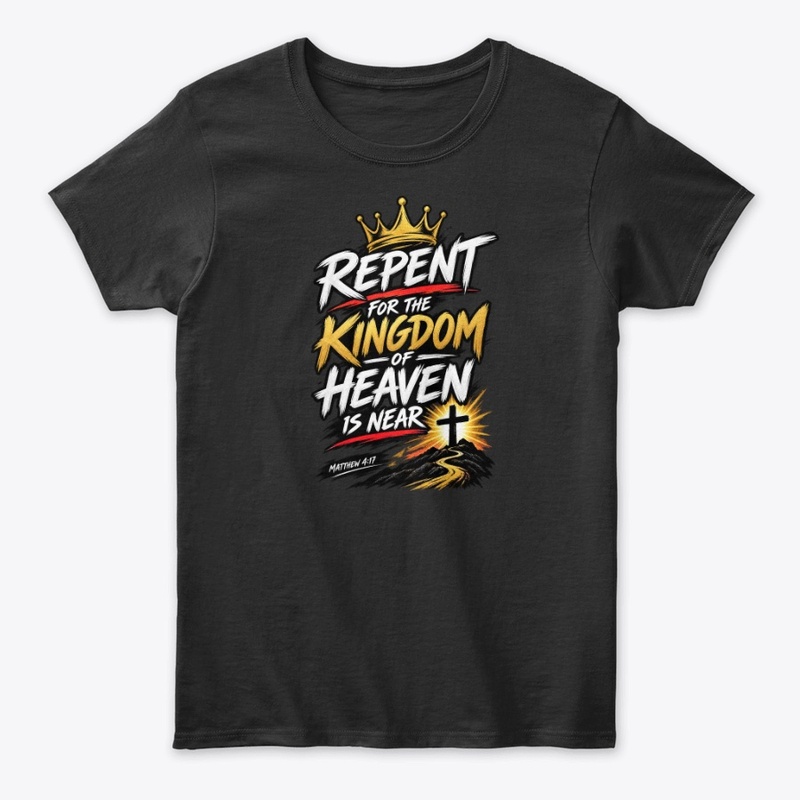 Repent For the Kingdom