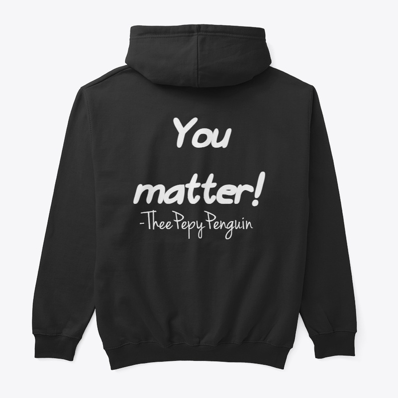 You matter!
