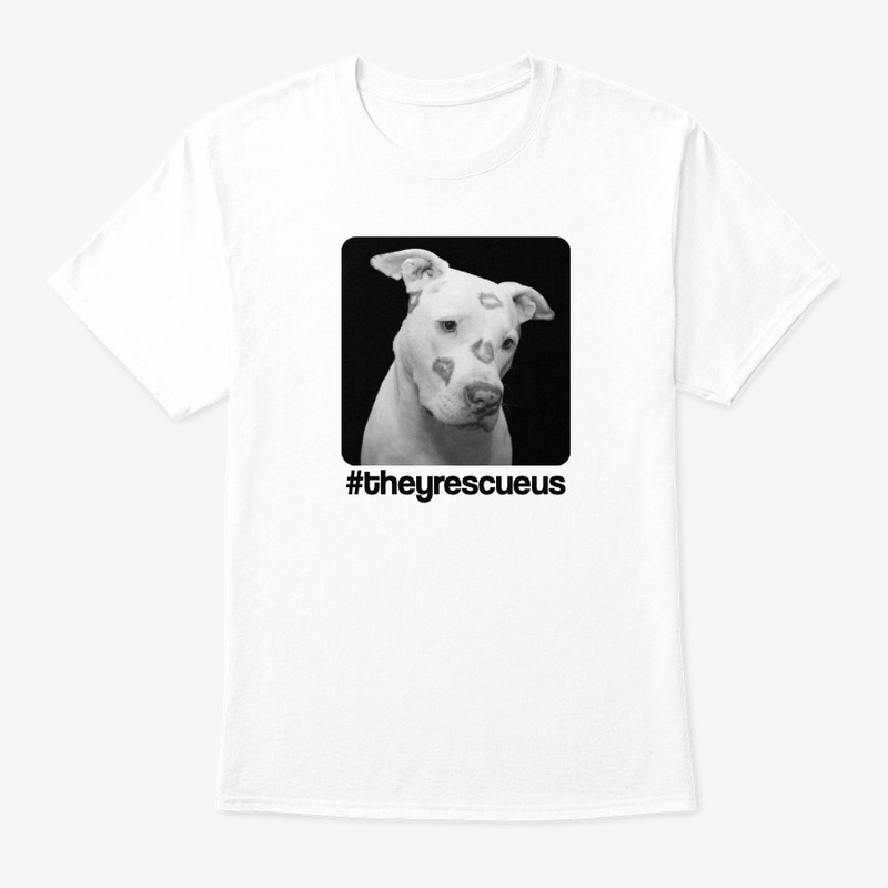 They Rescue Us T Shirt