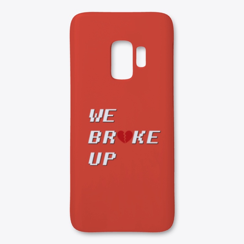 Broke Up