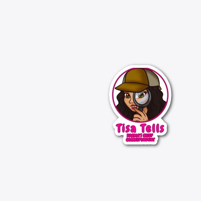 Tisa Tells Karma's Chief Correspondent 