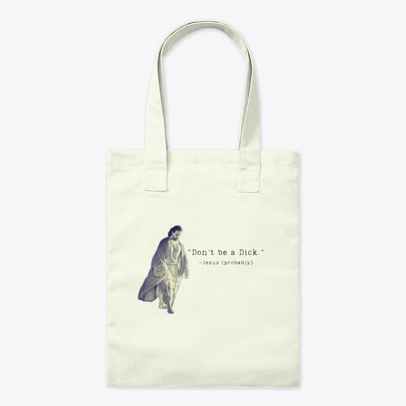 Don't Be A Dick