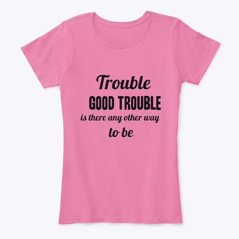 Trouble