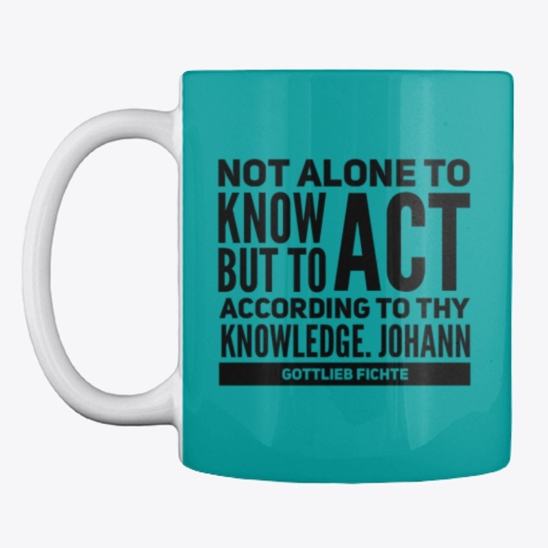 Act According to Knowledge