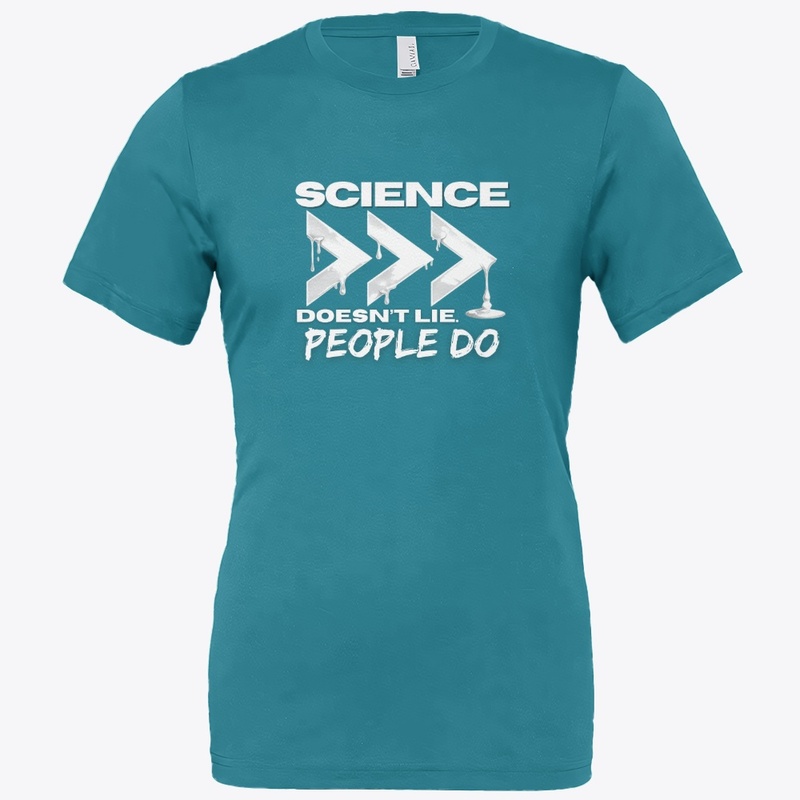 Science Doesn’t Lie | People Do