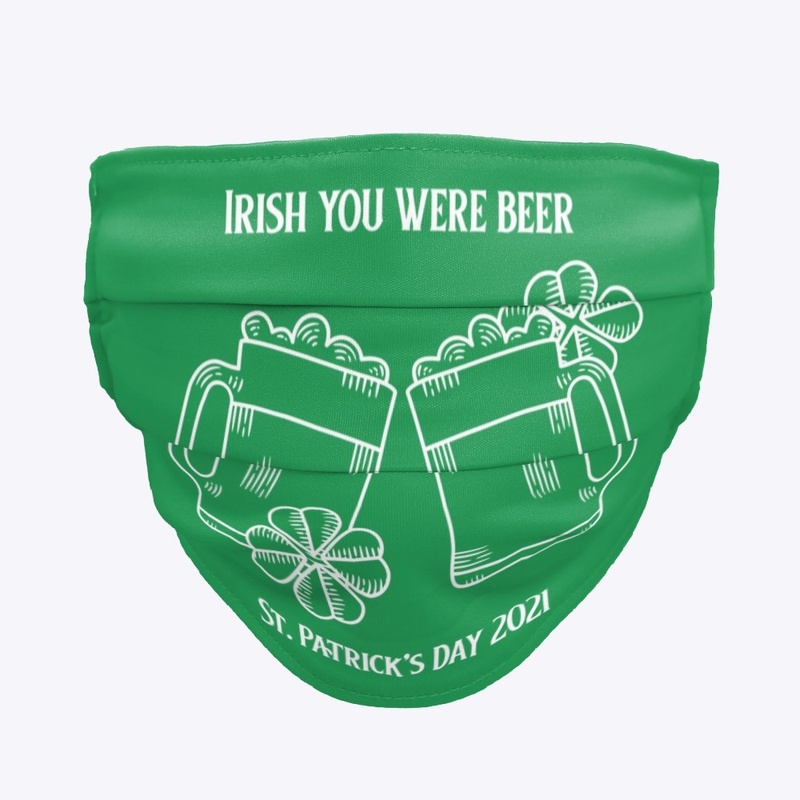 Irish You Were Beer, St. Patrick's Day