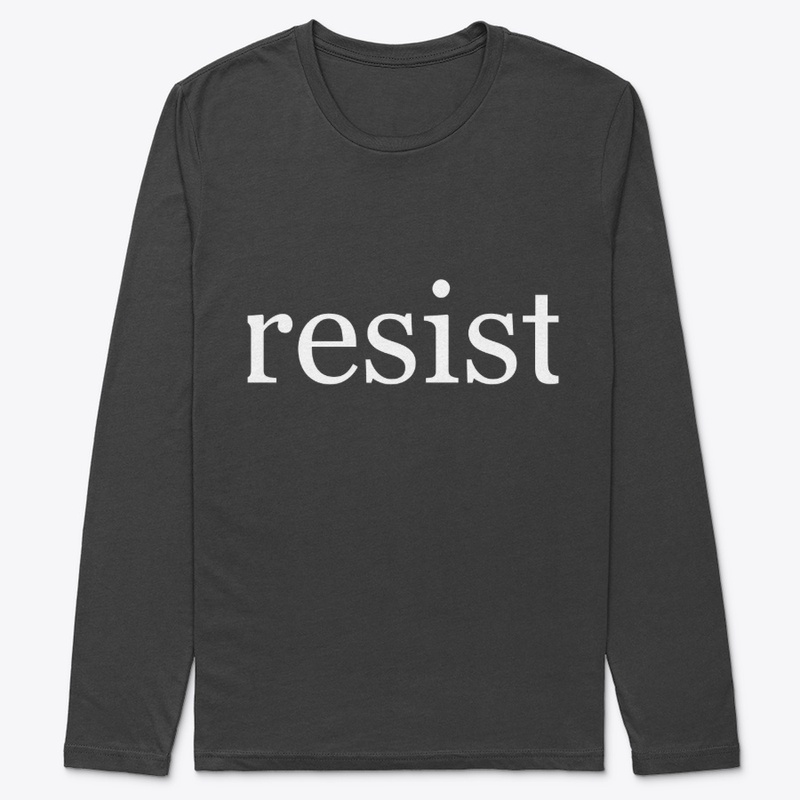 Resist Written in White