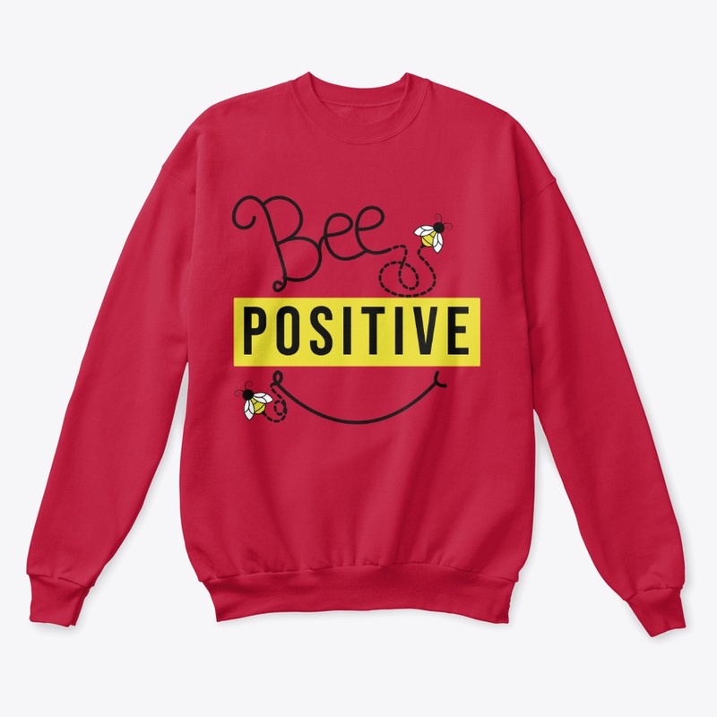 Bee Positive - Quote
