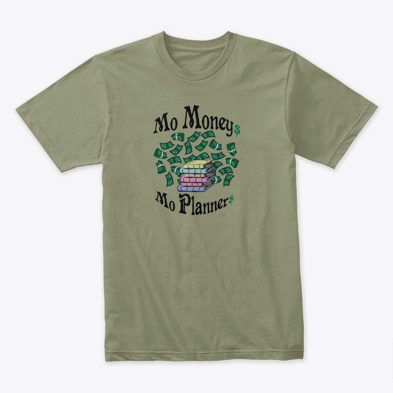Mo Moneys, Mo Planners