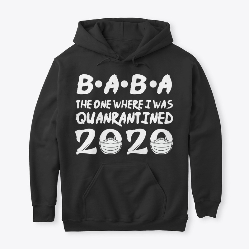Baba The One Where I Was Quarantined