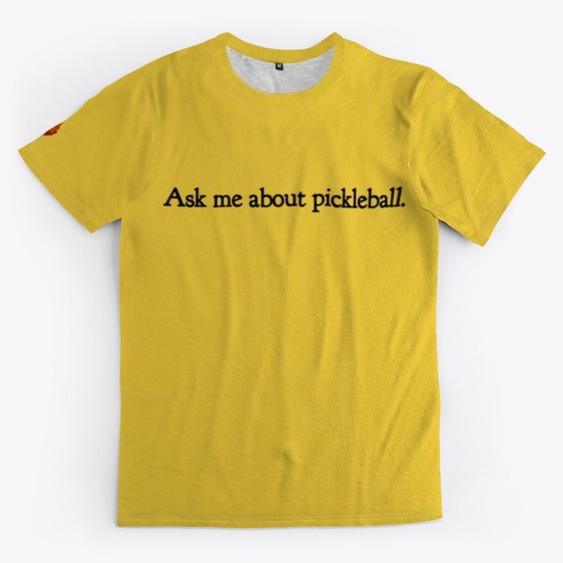 Ask me about pickleball Tops Light Color