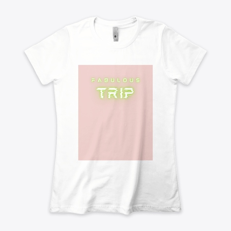 FABULOUS TRIP