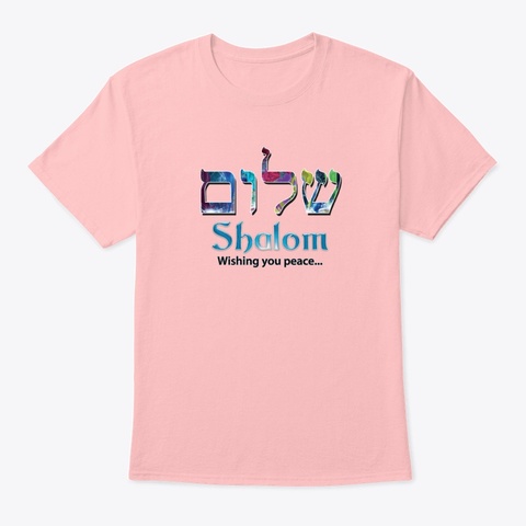 Shalom   T Shirt Pale Pink Camiseta Front
