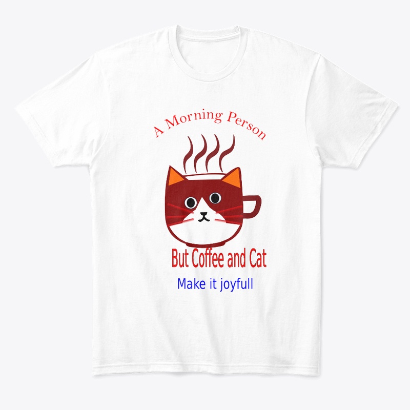  Cat Coffee Lover T-Shirt Morning Person