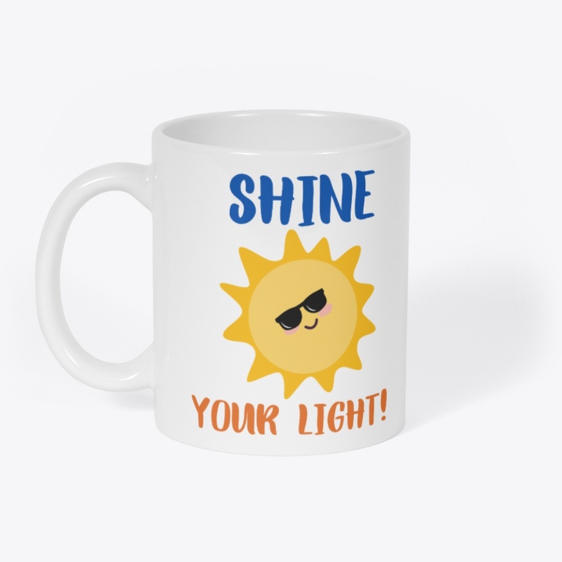 Shine Your Light