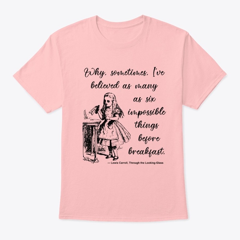 Six Impossible Things Quote