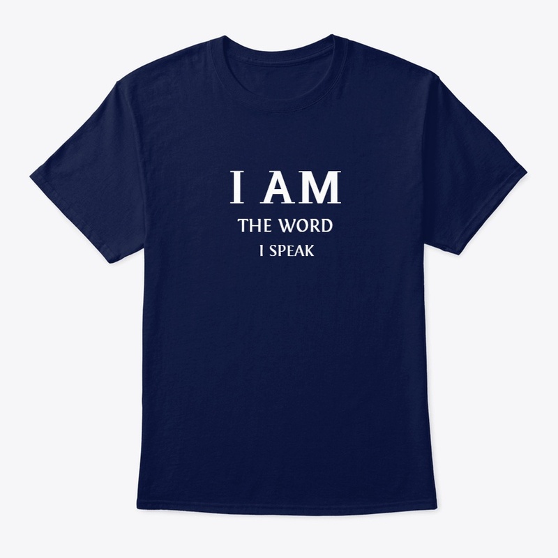 I AM THE WORD I SPEAK ™