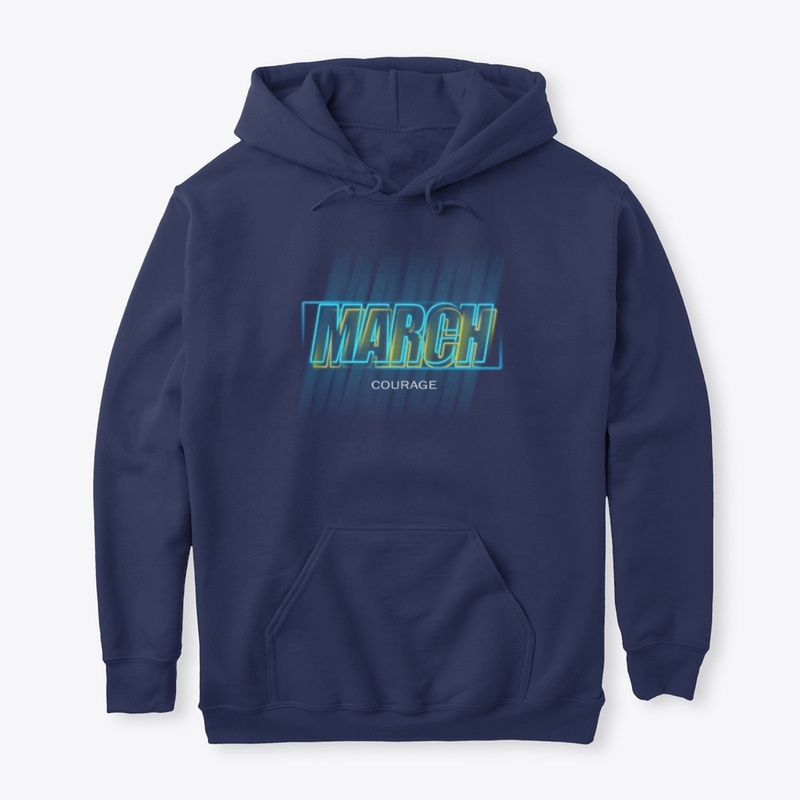 MARCH- Courage