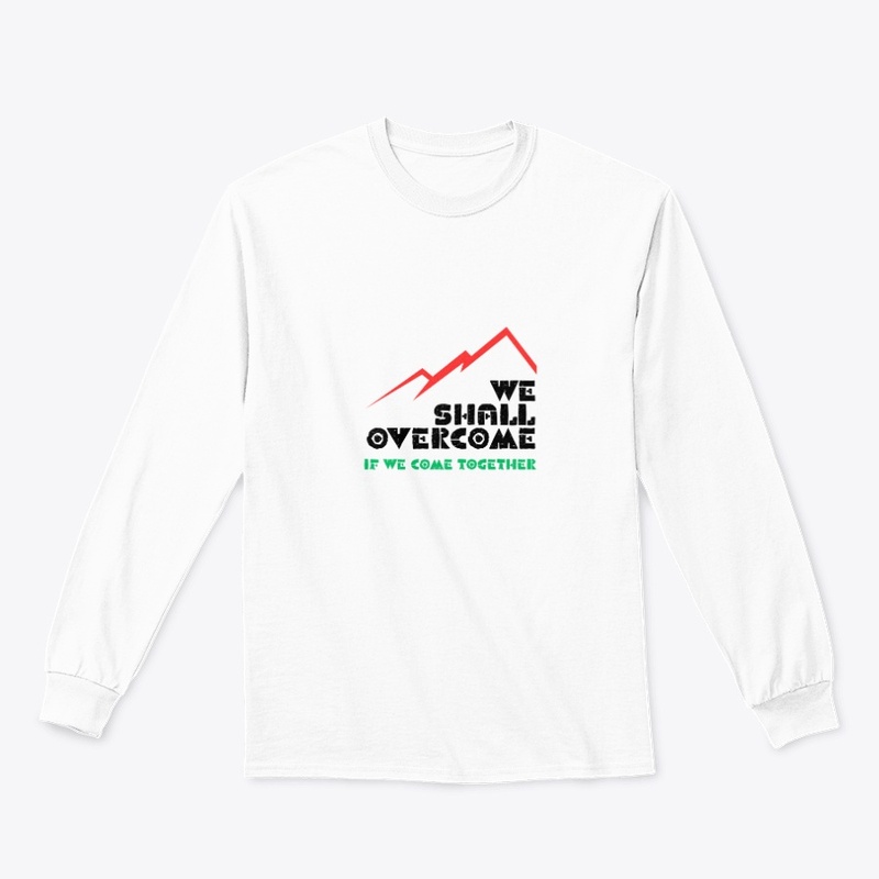 We Shall Overcome (R/B/G)