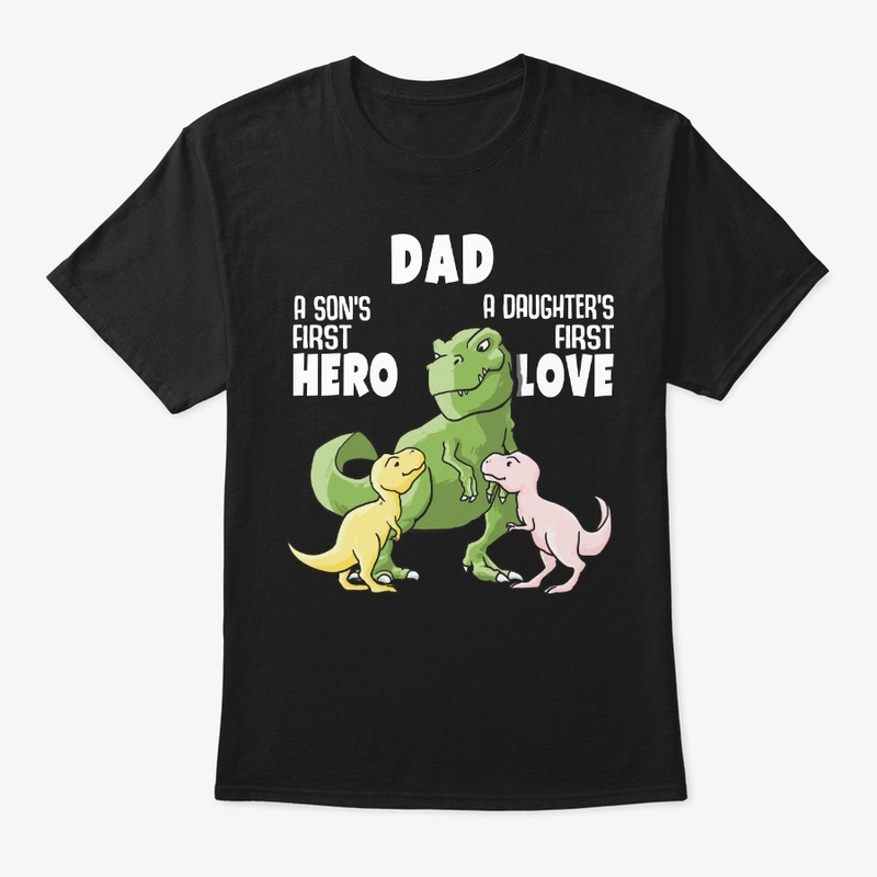 Dadsaurus, Son's Hero Daughter's Love