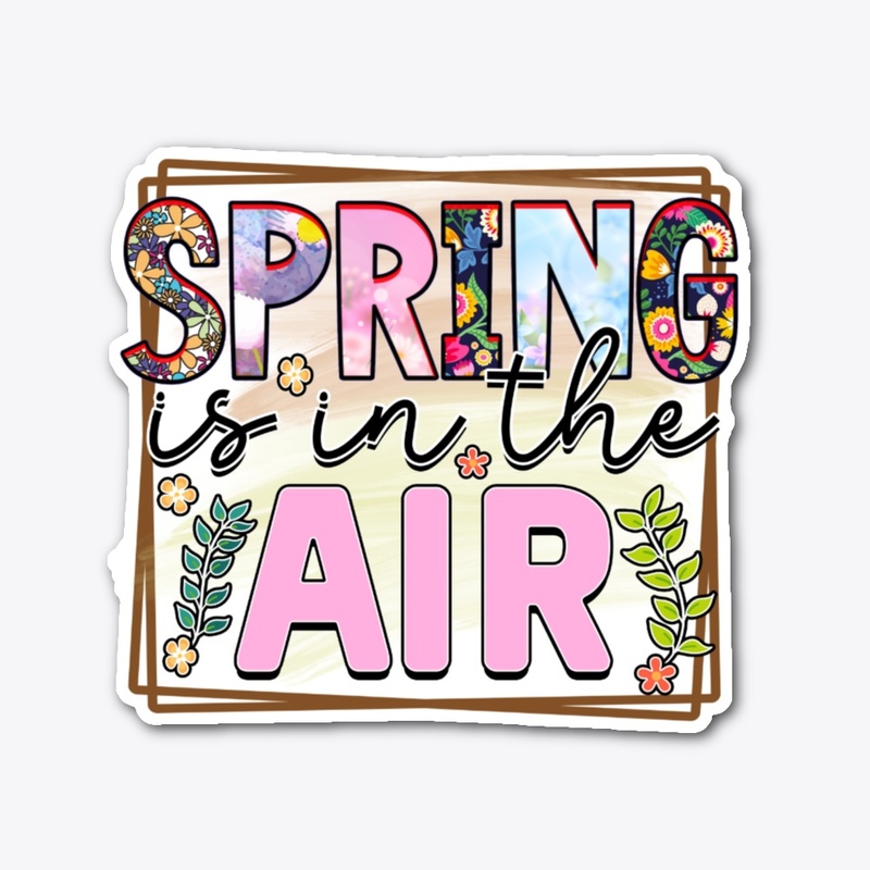 Spring Is In The Air Floral