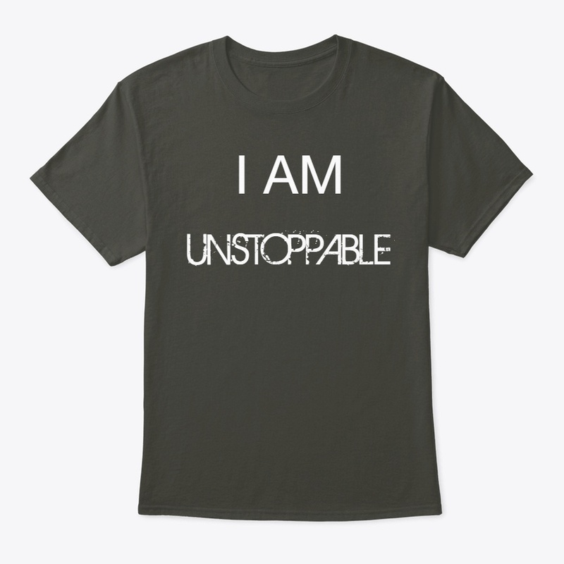 I AM UNSTOPPABLE