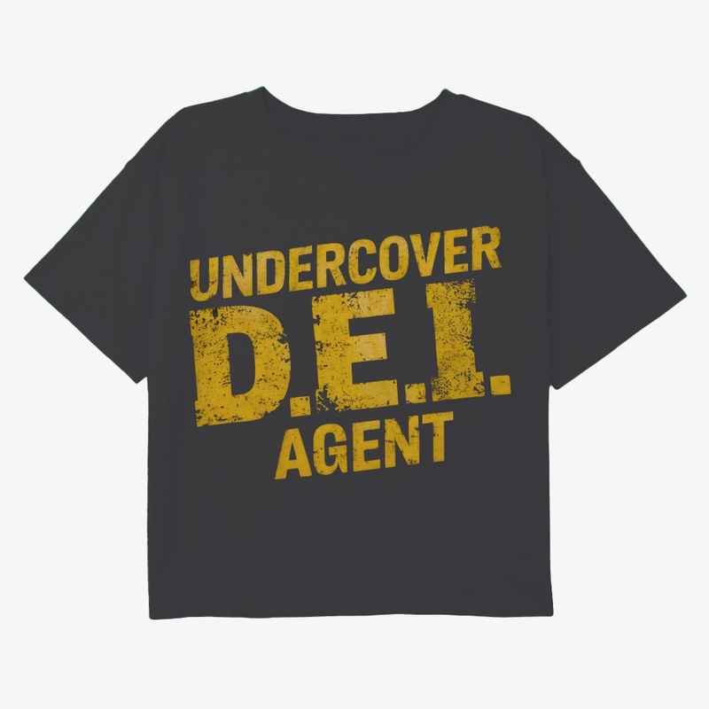 UNDERCOVER D.E.I. AGENT