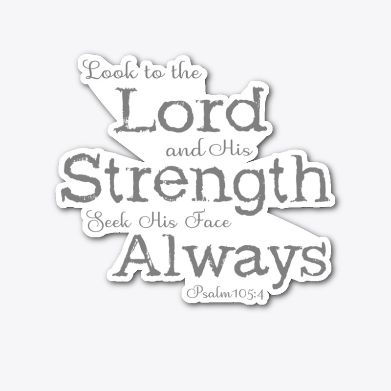 Look to the Lord