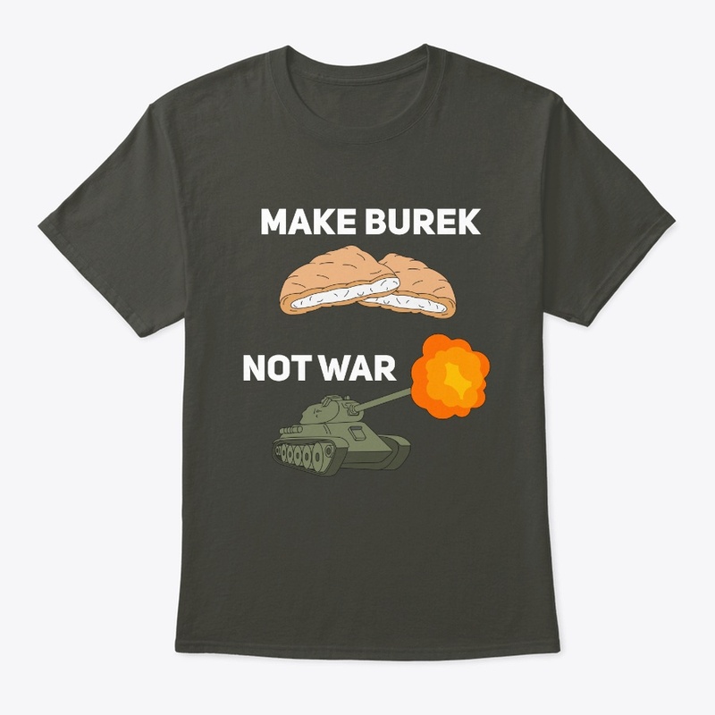 Make Burek not War