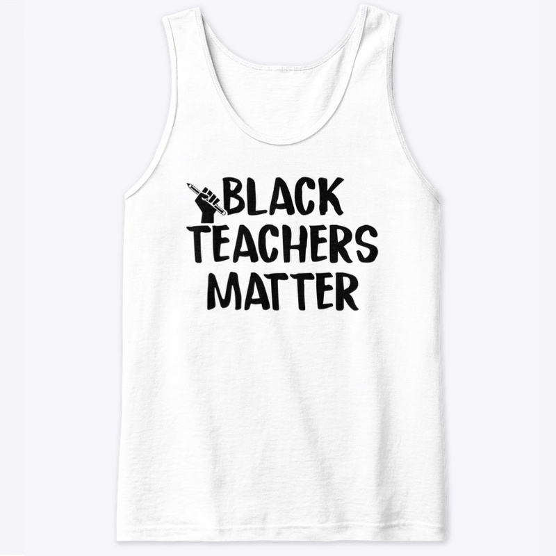  Black Teachers Matter