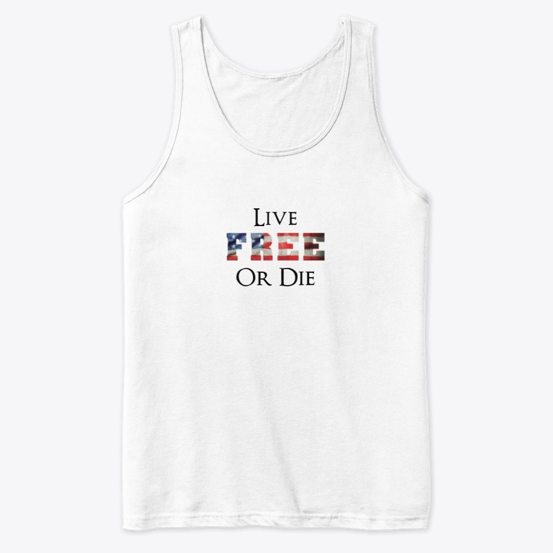 Live Free or Die (White)