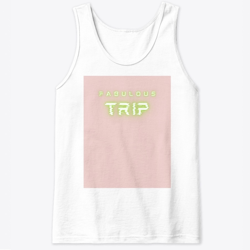 FABULOUS TRIP