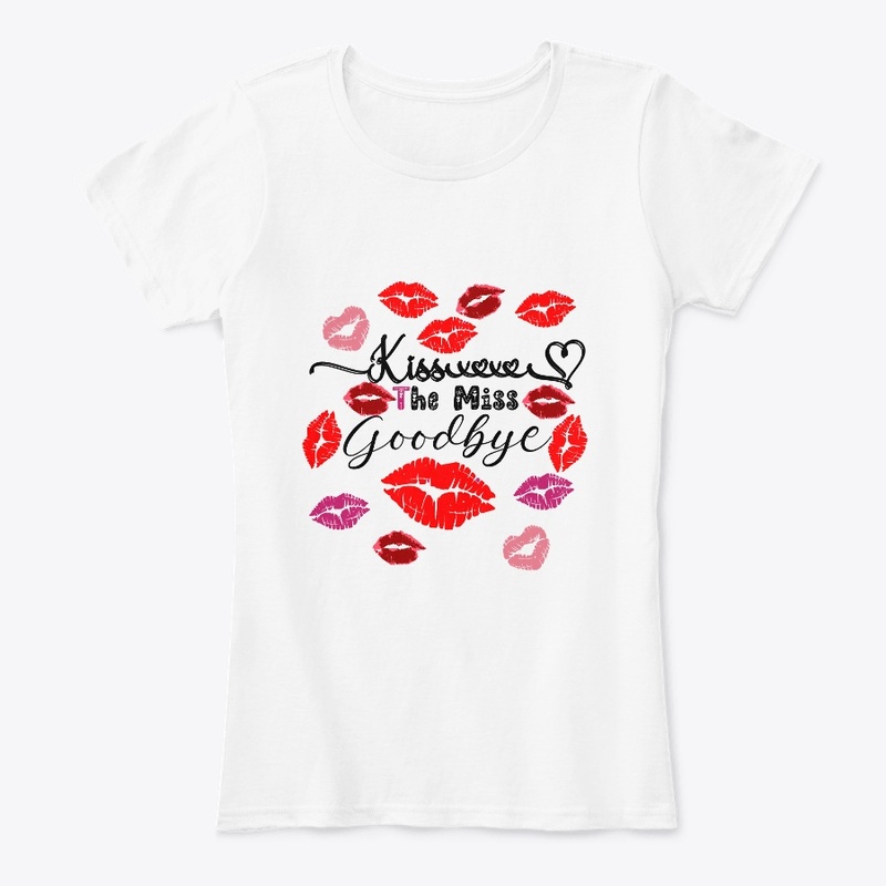 Kiss The Miss Goodbye