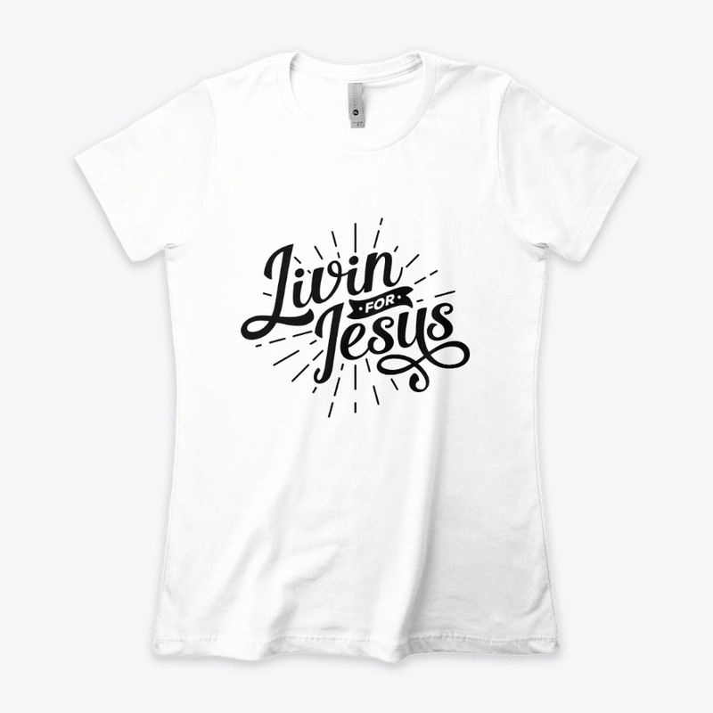 Livin For Jesus